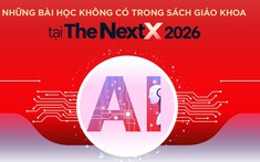 Những bài học không có trong sách giáo khoa tại The NextX 2026: Từ ý tưởng AI đến bản lĩnh kiến tạo tương lai