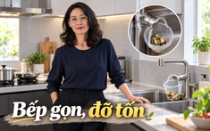 Nhìn căn bếp của mẹ tôi mới hiểu: Nhà gọn không phải vì mua nhiều đồ, 6 cách này gần như chẳng tốn một xu