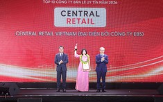 Central Retail Việt Nam được Vietnam Report vinh danh top 1 ngành Bán lẻ năm 2026