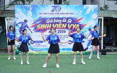 Giải bóng đá sinh viên VYA 2026 hướng tới 70 năm thành lập Học viện Thanh thiếu niên Việt Nam