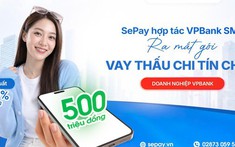 SePay hợp tác VPBank SME triển khai gói vay thấu chi tín chấp cho doanh nghiệp VPBank