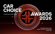Car Choice Awards 2026: 13 xe, 5 nội dung, 5 sự kiện cho thấy người Việt đang cần gì ở các hãng xe!