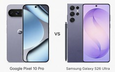 So sánh Google Pixel 10 Pro và Galaxy S26 Ultra: AI thông minh và sức mạnh phần cứng vượt trội