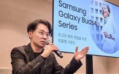 Đại diện Samsung lý giải Galaxy Buds4: Vì sao hãng không còn thiết kế tai nghe theo “tai lý tưởng”?