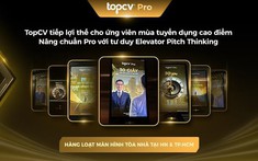 TopCV tiếp lợi thế cho ứng viên Pro trong mùa tuyển dụng cao điểm
