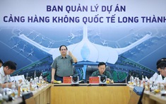 Thủ tướng Phạm Minh Chính: Khai thác thương mại sân bay Long Thành vào cuối năm 2026