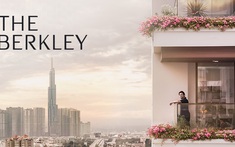 Khi sự tinh giản trở thành một dạng xa xỉ mới, The Berkley định nghĩa lại giá trị sống giữa lòng Thảo Điền