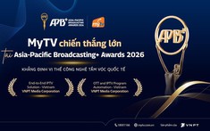 MyTV của VNPT thắng lớn tại Asia-Pacific Broadcasting+ Awards 2026
