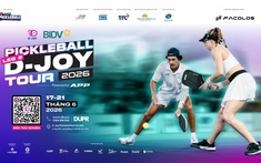 BIDV Cup 2026 | D-Joy Pickleball Tour - Leg 2: Bước nhảy vọt từ khát vọng và bản lĩnh của người Việt