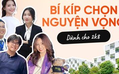 Chọn nguyện vọng "trúng phóc": Bí kíp từ những anh chị khóa trên dành cho 2K8