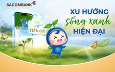 Xu hướng sống xanh hiện đại: “xanh” từ tư duy quản trị tài chính