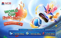 Xem FIFA World Cup 2026 miễn phí, tận hưởng mùa hè sôi động cùng NCB