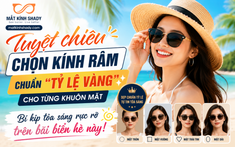 Tuyệt chiêu chọn kính râm chuẩn "tỷ lệ vàng" cho từng khuôn mặt: Bí kíp tỏa sáng rực rỡ trên bãi biển hè này!