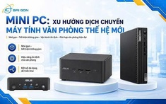 Mini PC: Xu hướng dịch chuyển máy tính văn phòng thế hệ mới
