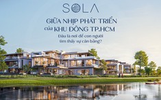 Giữa nhịp phát triển của khu Đông Tp.HCM, đâu là nơi để con người tìm thấy sự cân bằng?