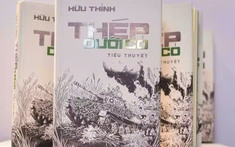 Nhà thơ Hữu Thỉnh viết tiểu thuyết “Thép dưới cỏ”- Đi tìm lời giải về sức mạnh dân tộc
