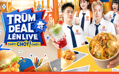 Duy nhất 16/8: Săn loạt deal gà rán, trà sữa, món ăn vặt quốc dân giảm 50%