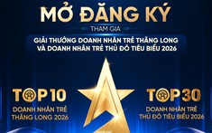 Phát động Giải thưởng Doanh nhân trẻ Thăng Long và tuyên dương Doanh nhân trẻ Thủ đô tiêu biểu 2026