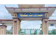Quảng Trị: Hủy kết quả thi của 5 thí sinh tại Trường THPT Lê Trực