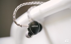 Nhìn lại cặp tai nghe có dây dạng lai đầu tiên của Kefine: Nó 'ngon' hơn tôi nghĩ!