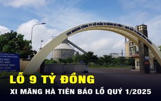 Nhà sản xuất xi măng lớn nhất miền Nam kinh doanh ra sao quý đầu năm 2025?