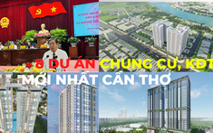 Danh sách 8 dự án chung cư, khu đô thị mới nhất tại Cần Thơ