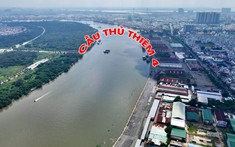 Tin mới về cầu Thủ Thiêm 4: TP.HCM thống nhất chủ trương đầu tư công, vốn hơn 5.000 tỷ
