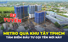 Lộ diện "trạm trung chuyển" mới phía Tây Nam TPHCM, đâu là tâm điểm đầu tư?