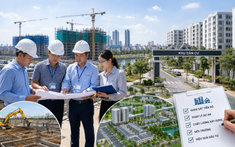 Hàng loạt dự án nhà ở, khu dân cư vào danh sách giám sát tại chỗ năm 2026