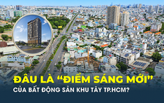 Đâu là “điểm sáng mới” của bất động sản khu Tây TP.HCM?