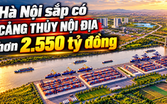 Hà Nội khởi công cảng thủy nội địa hơn 2.550 tỷ đồng