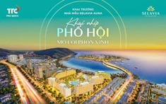 Selavia Phú Quốc sẽ chính thức khai trương văn phòng bán hàng và nhà mẫu tại TP.HCM