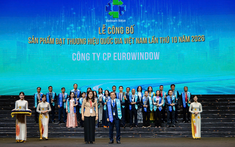 Eurowindow: 16 năm liên tiếp khẳng định giá trị Thương hiệu Quốc gia