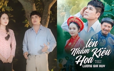 Lương Gia Huy ra mắt MV “Lên nhầm kiệu hoa”: Hợp tác với nhạc sĩ trẻ, danh hài Bảo Chung góp mặt