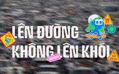 'Tắt đèn bật ý tưởng 2026' khởi động với thông điệp 'Lên đường không lên khói'