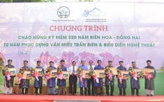 Đồng Nai - Tưng bừng Lễ hội kỷ niệm 320 năm hình thành và phát triển