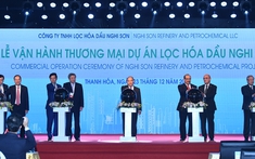 Thủ tướng dự lễ vận hành thương mại nhà máy lọc dầu lớn nhất Việt Nam