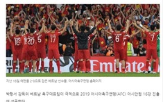 Báo Hàn Quốc: ĐT Việt Nam sáng cửa vào tứ kết Asian Cup 2019