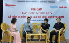 Tọa đàm "Đạo đức nghề báo"