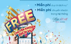 Miễn phí 6 tháng duy trì VietinBank iPay cho khách hàng đăng ký mới