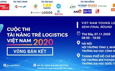 Cuộc thi tài năng trẻ LOGISTICS VIỆT NAM 2020 - NƠI BẢN LĨNH TỎA SÁNG