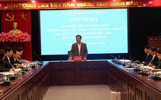 Hội nghị Xây dựng đề án phát triển nguồn nhân lực và phát triển du lịch