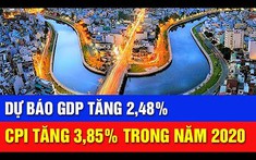 Kịch bản tăng trưởng kinh tế Việt Nam năm 2020