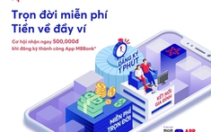 MB ra mắt App MBBank phiên bản mới với tổng giá trị ưu đãi lên đến 2 tỷ đồng