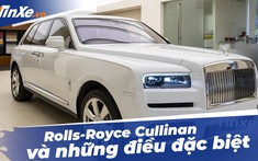 Rolls-Royce Cullinan và những điều ít biết về chiếc xe hơn 40 tỷ này
