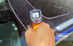 Đỗ ô tô ngoài trời nắng, nhiệt độ có thể lên tới 85 độ C