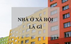Nhà ở xã hội là gì? Điều kiện, thủ tục mua nhà ở xã hội