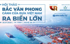 Sắp diễn ra hội thảo “Bắc Vân Phong cánh cửa đưa Việt Nam ra biển lớn”