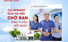 Công tác tuyển dụng dưới góc nhìn của Saigon Co.op