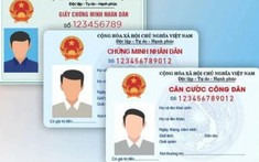 Căn cước công dân gắn chíp điện tử: Tích hợp thông tin, tránh giả mạo